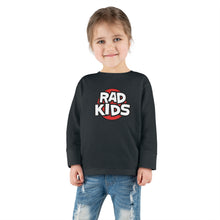 Load image into Gallery viewer, RadKids Toddler Longsleeve Tee