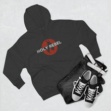 Load image into Gallery viewer, HOLY REBEL Premium Hoodie with BACK