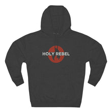 Load image into Gallery viewer, HOLY REBEL Premium Hoodie with BACK