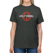 Load image into Gallery viewer, HOLY REBEL Triblend Tee with BACK