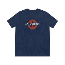 Load image into Gallery viewer, HOLY REBEL Triblend Tee with BACK