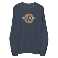 Load image into Gallery viewer, HOLY REBEL Organic Sweatshirt