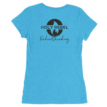 Load image into Gallery viewer, RUN INTO THE ROAR - HOLY REBEL BACK Ladies' Tee