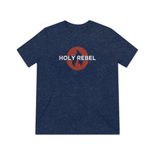 Load image into Gallery viewer, HOLY REBEL Triblend Tee with BACK
